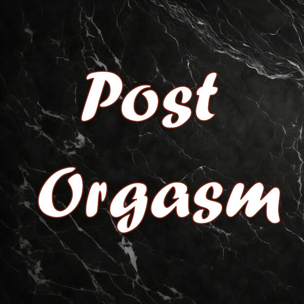 Post Orgasm