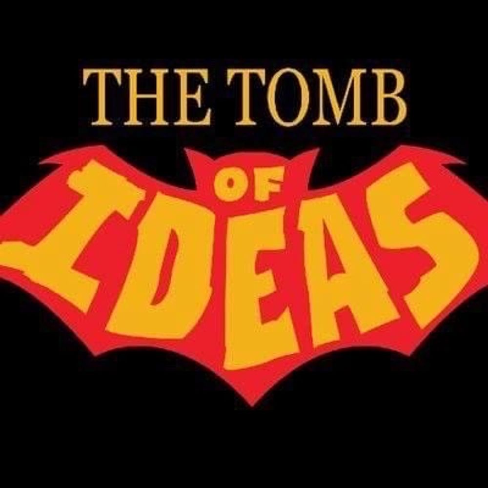 Tomb of Ideas