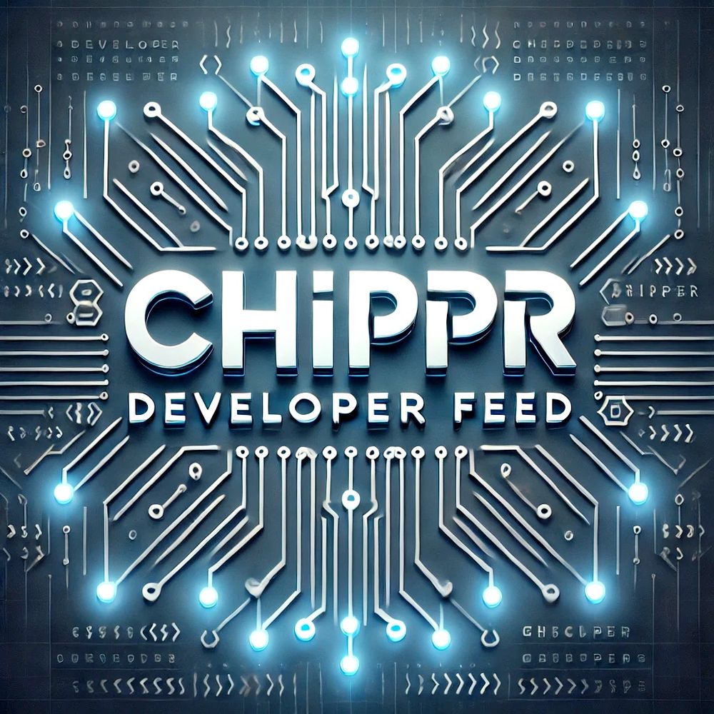 Chippr Developer Feed