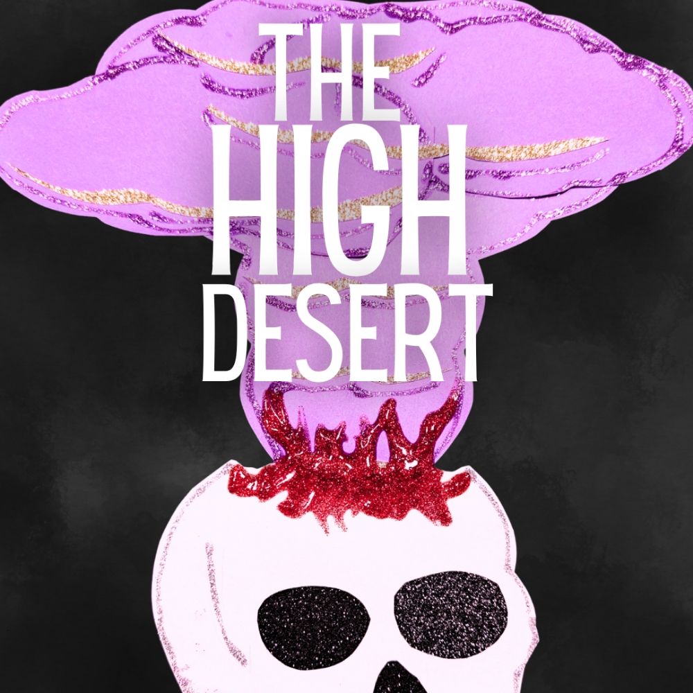 The High Desert