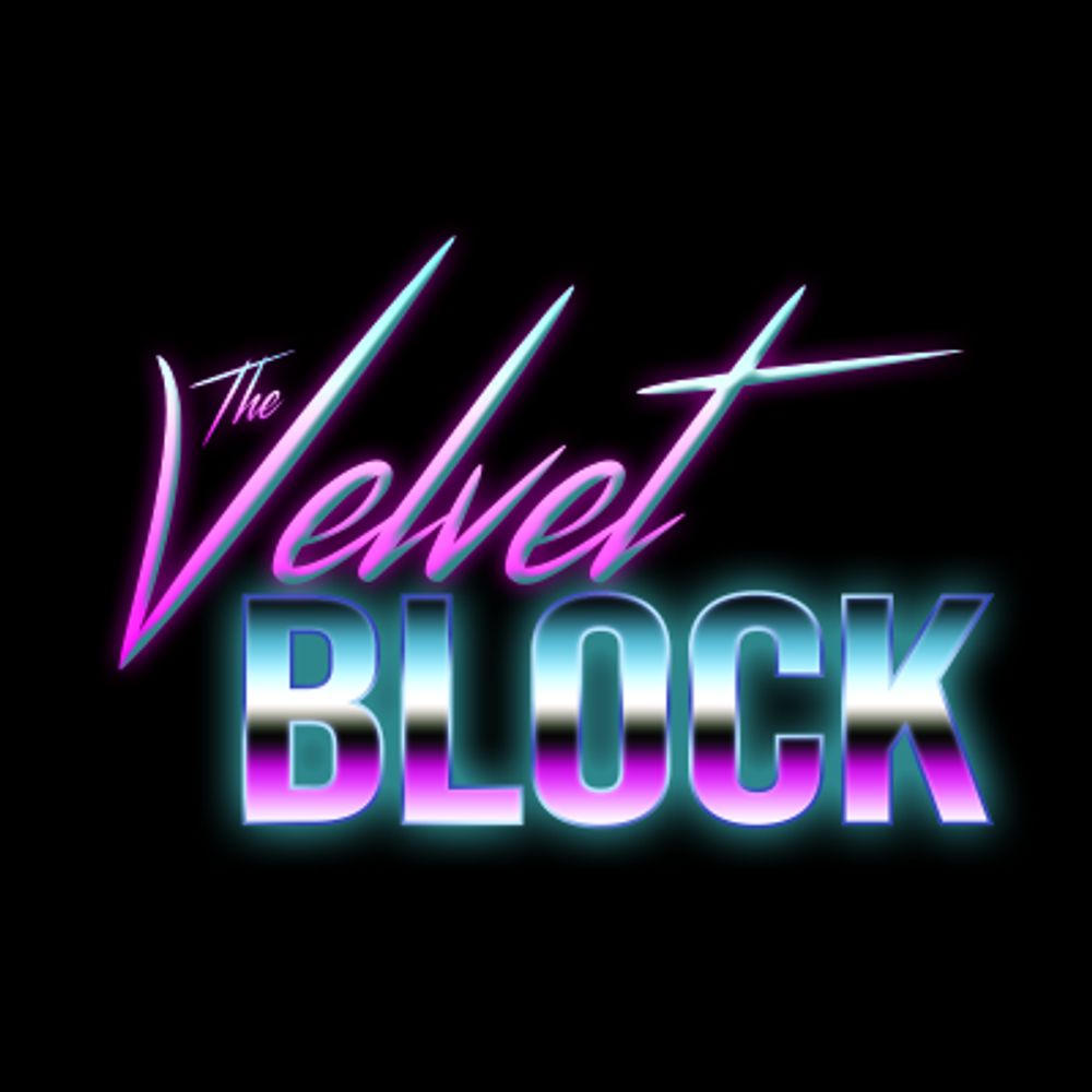 The Velvet Block Podcast