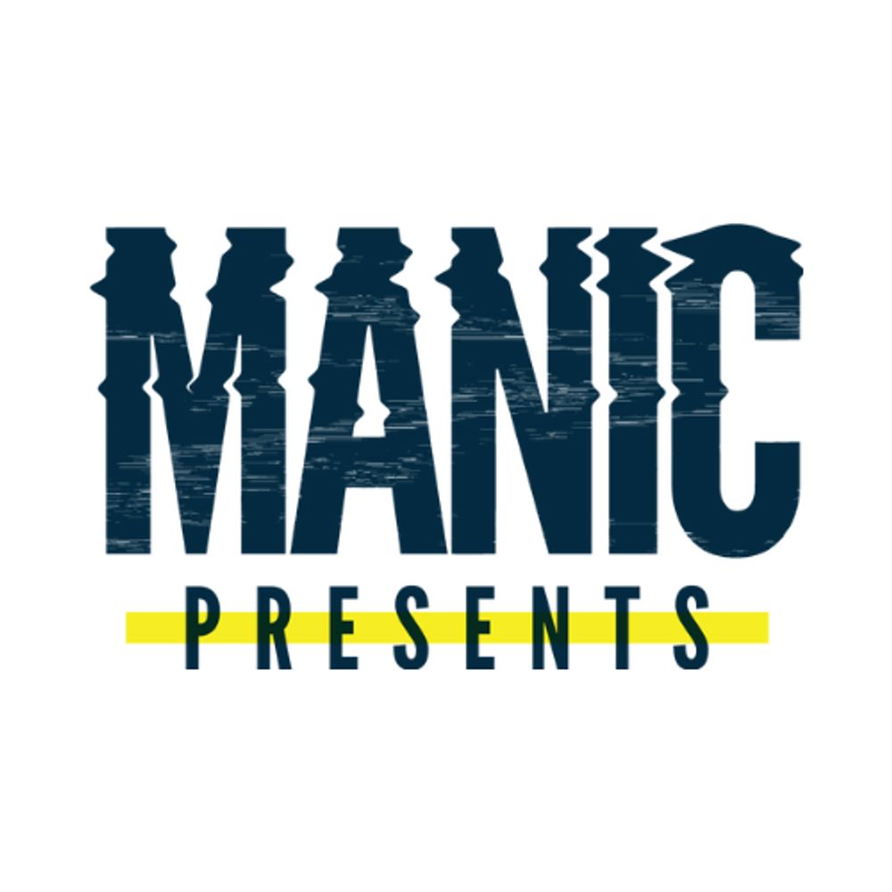 Manic Presents