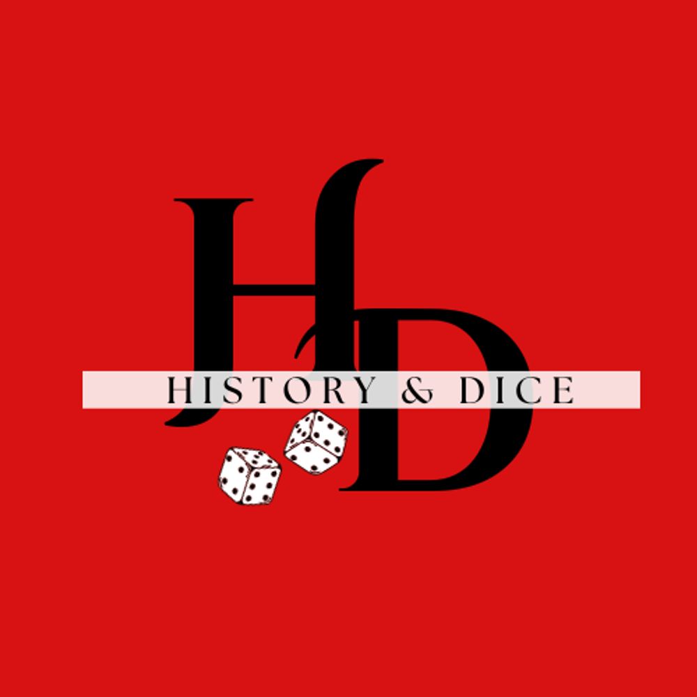 History and Dice