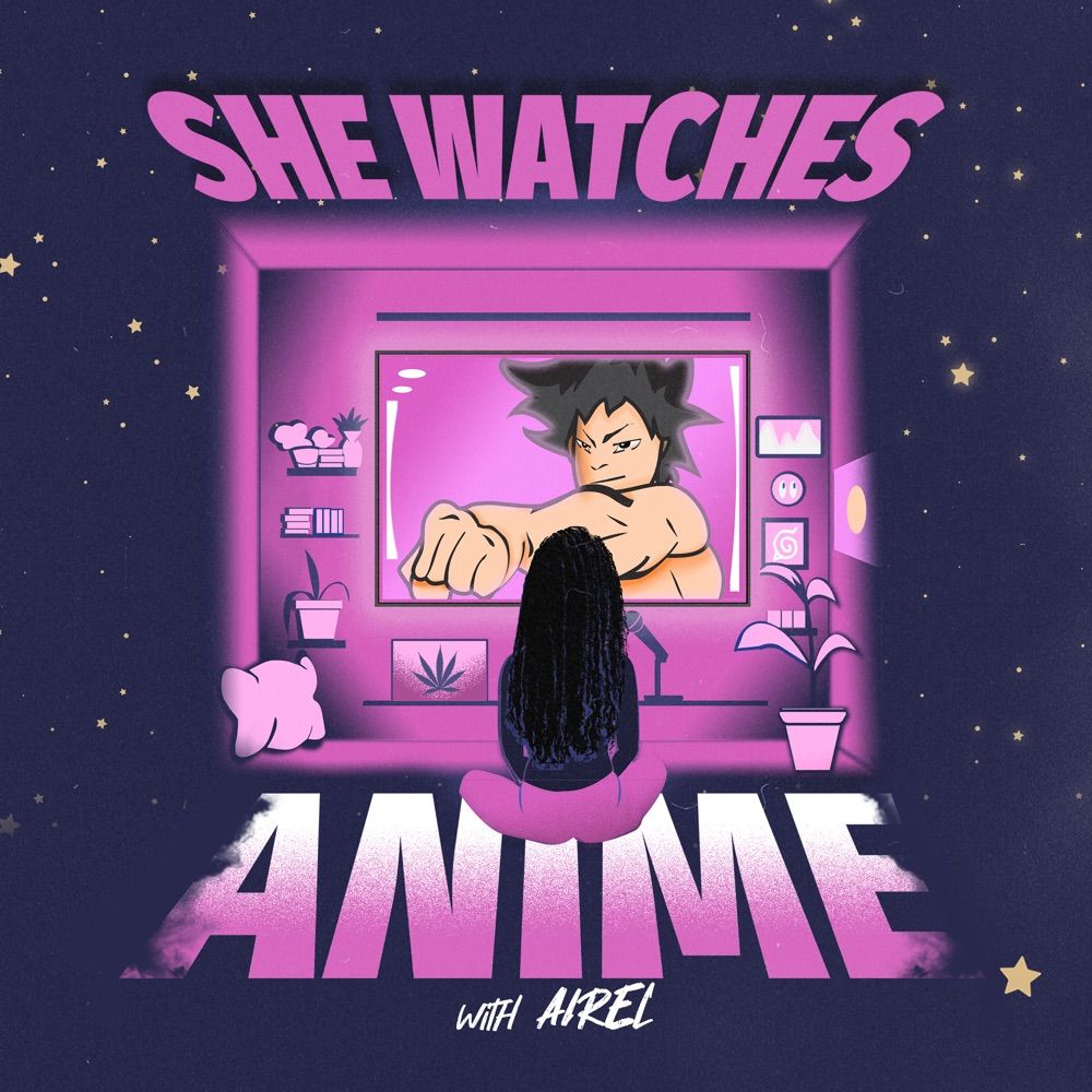 She Watches Anime