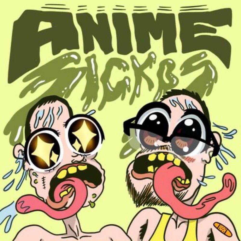 Anime Sickos Podcast