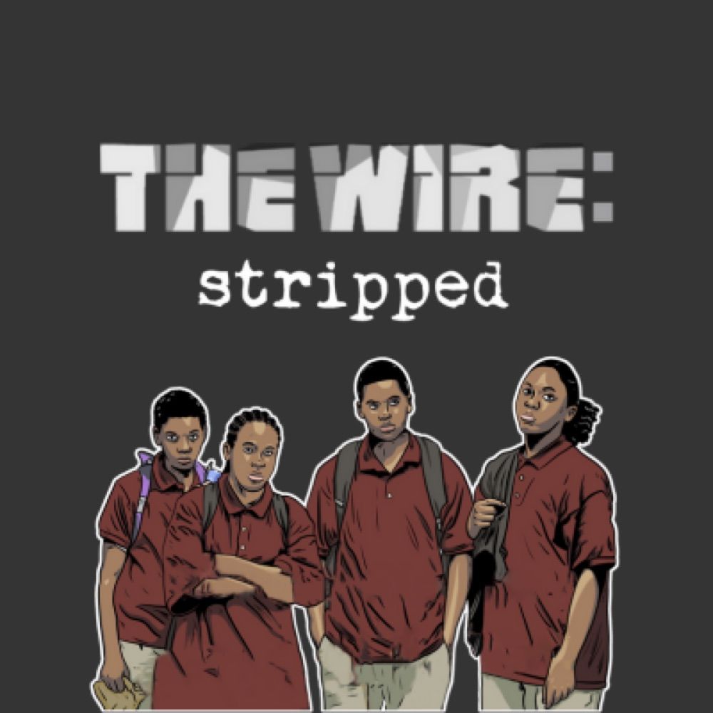 The Wire Stripped