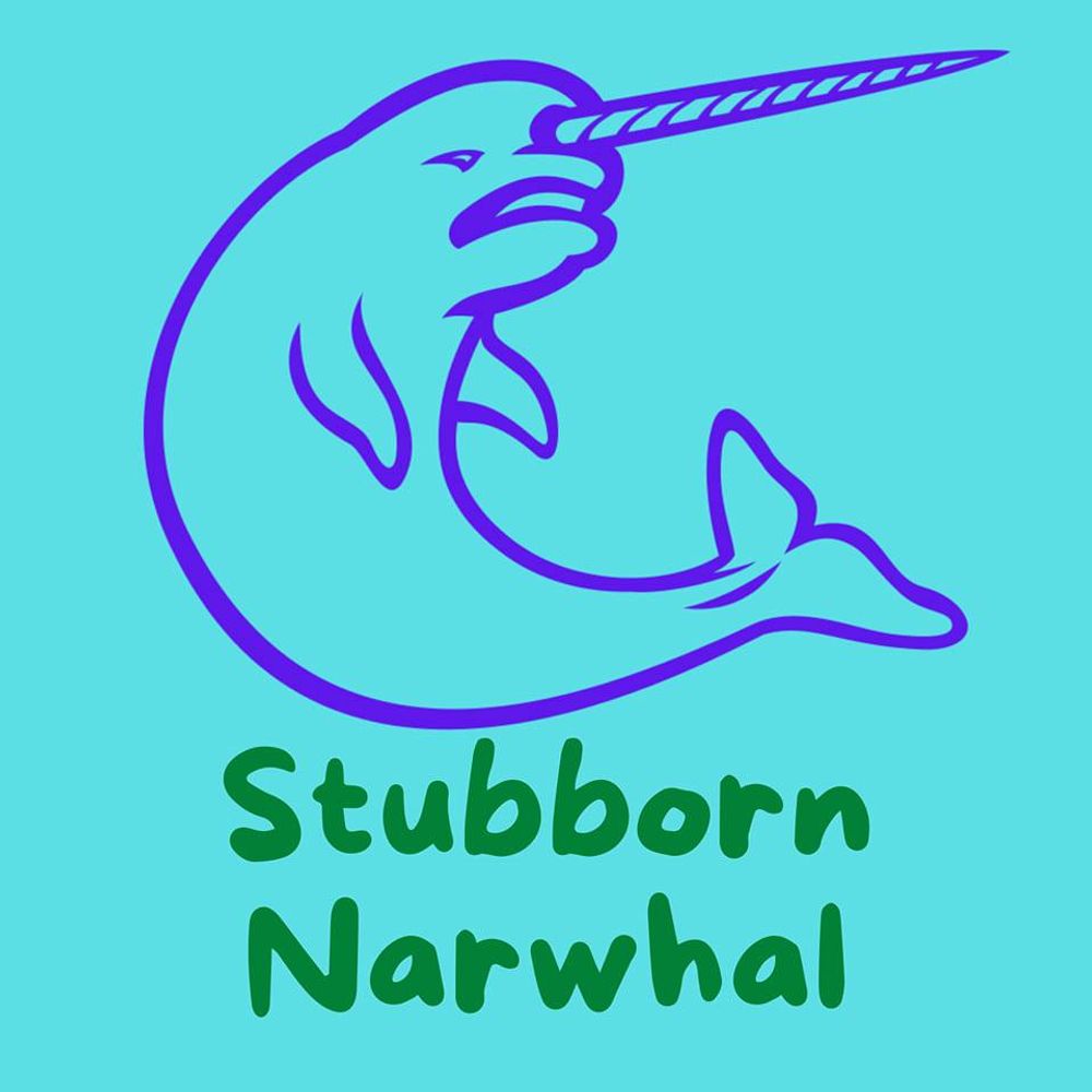 Stubborn Narwhal Designs