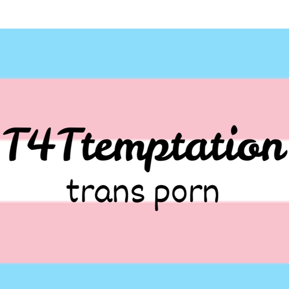 T4T temptation🖤🔥