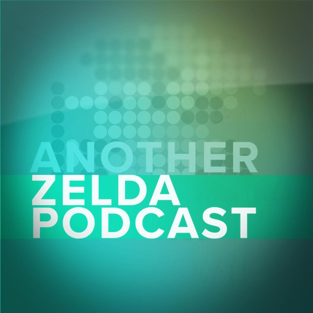 Another Zelda Podcast