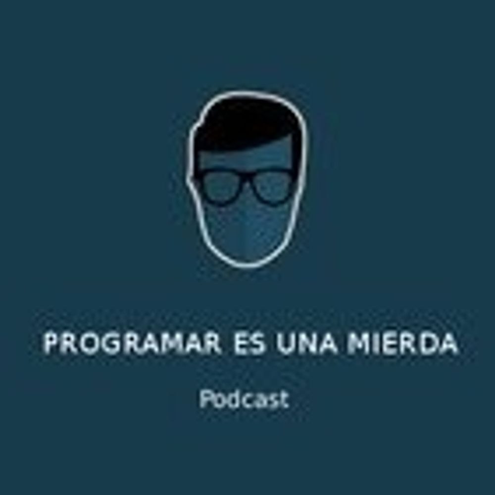 Programar es una mierda