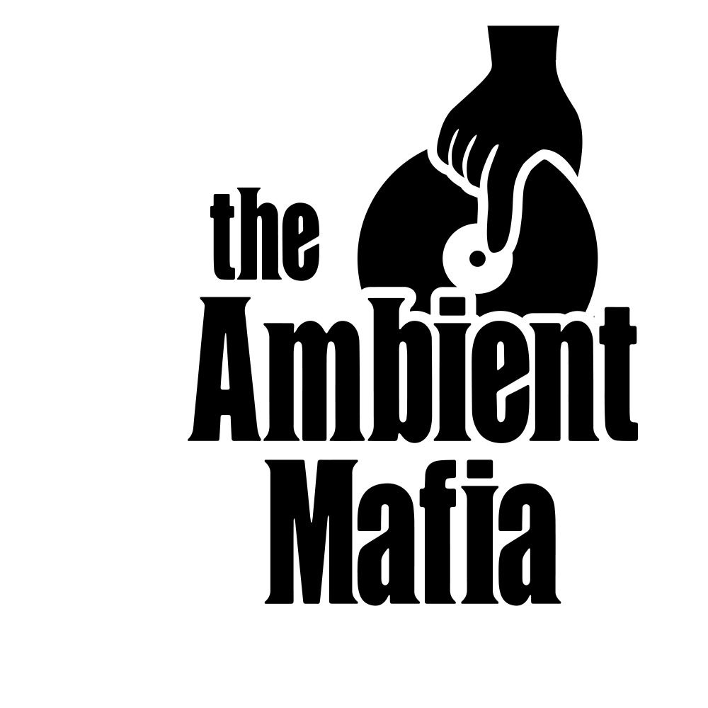 The Ambient Mafia