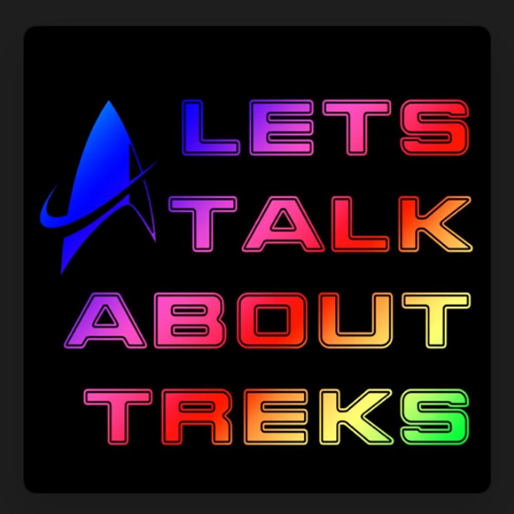 Let's Talk About Treks