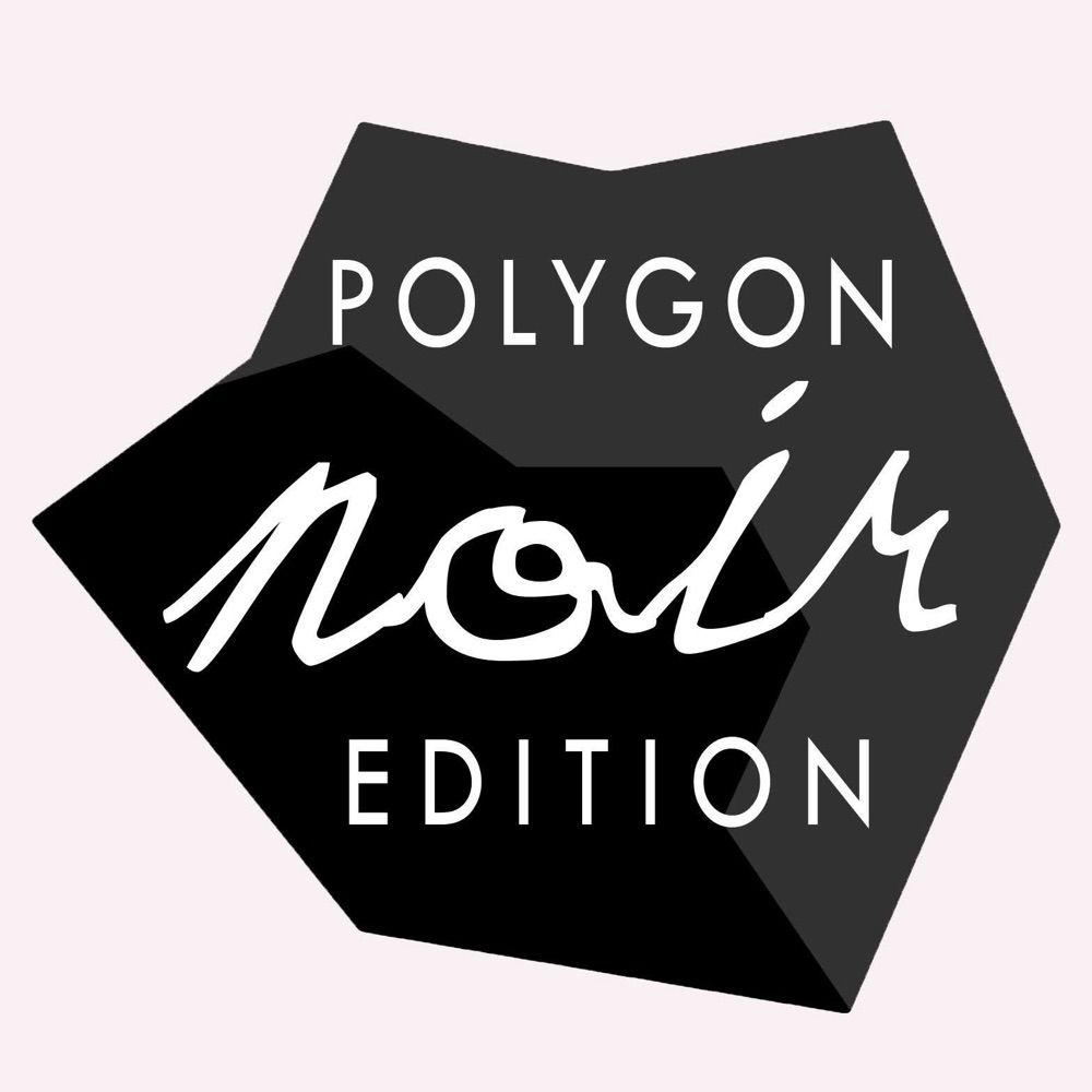 Polygon Noir Edition