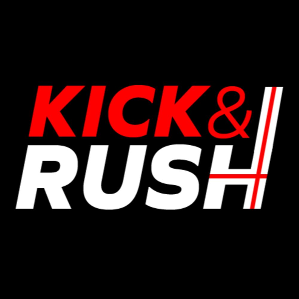 KICK & RUSH