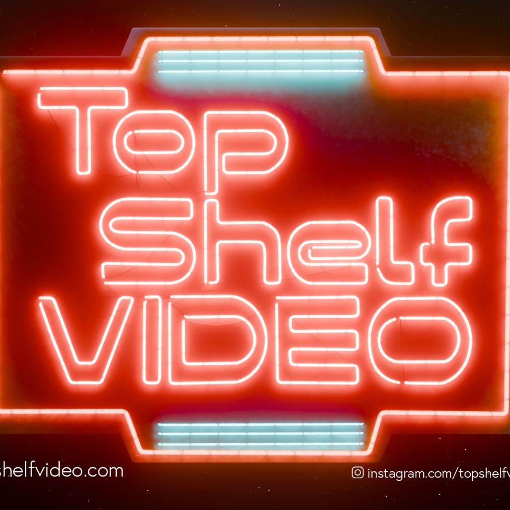 Top Shelf Video Podcast