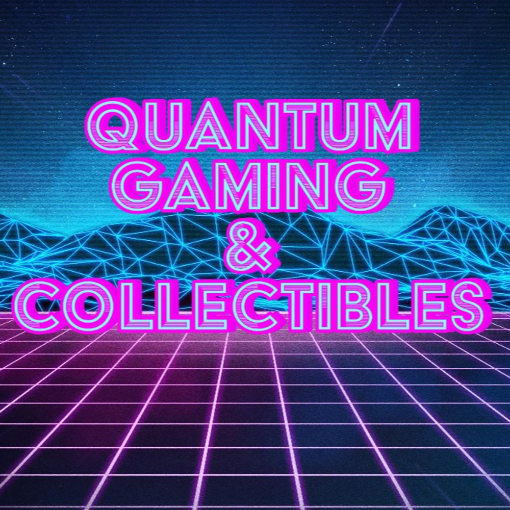 Quantum Gaming & Collectibles