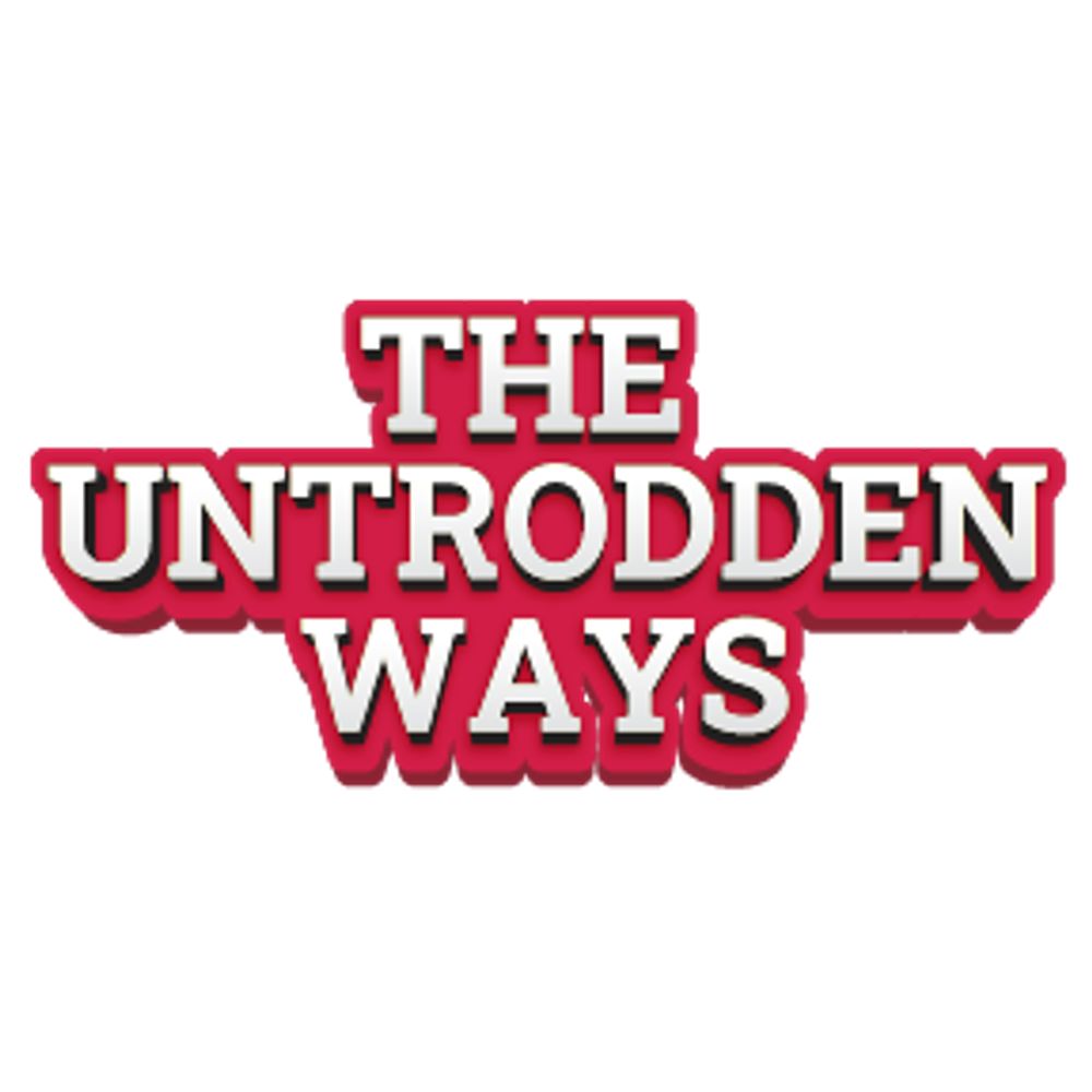 The Untrodden Ways