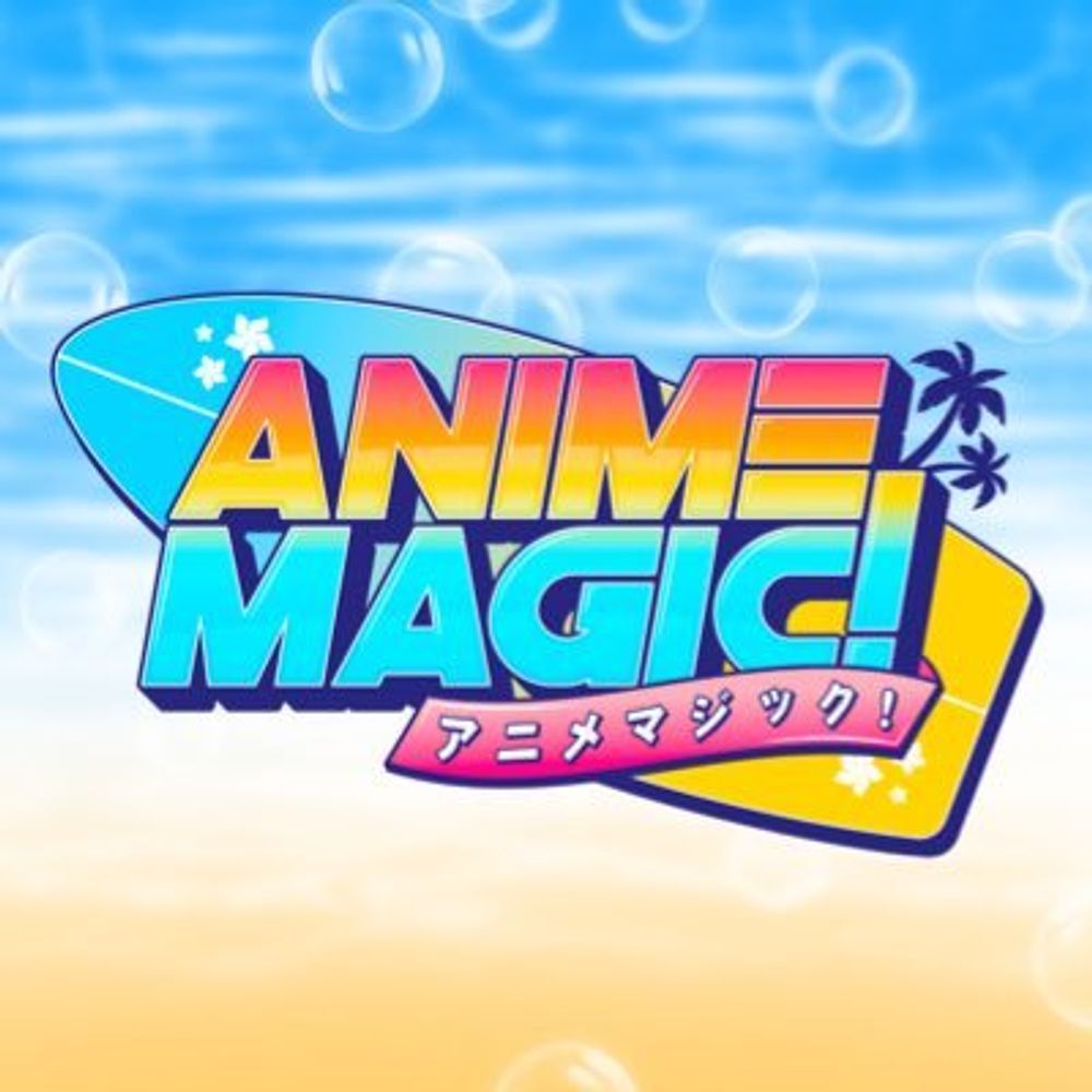 Anime Magic!