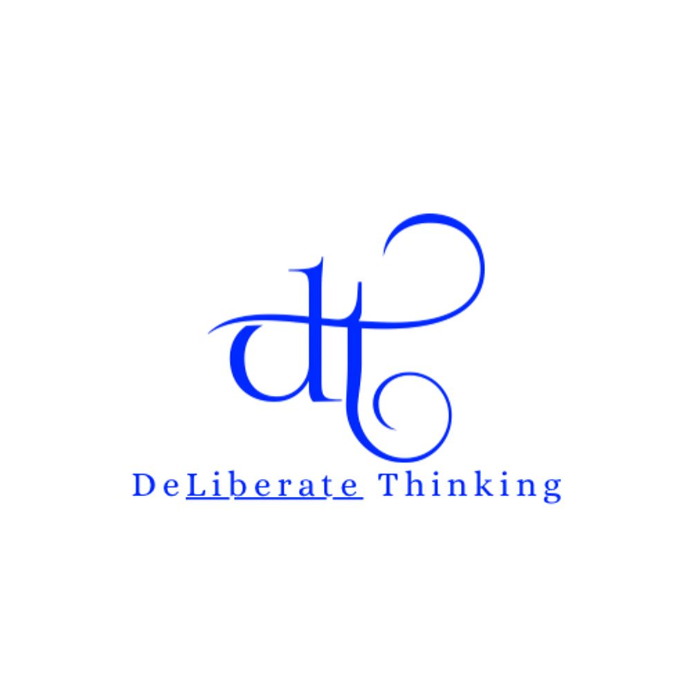 Deliberate Thinking