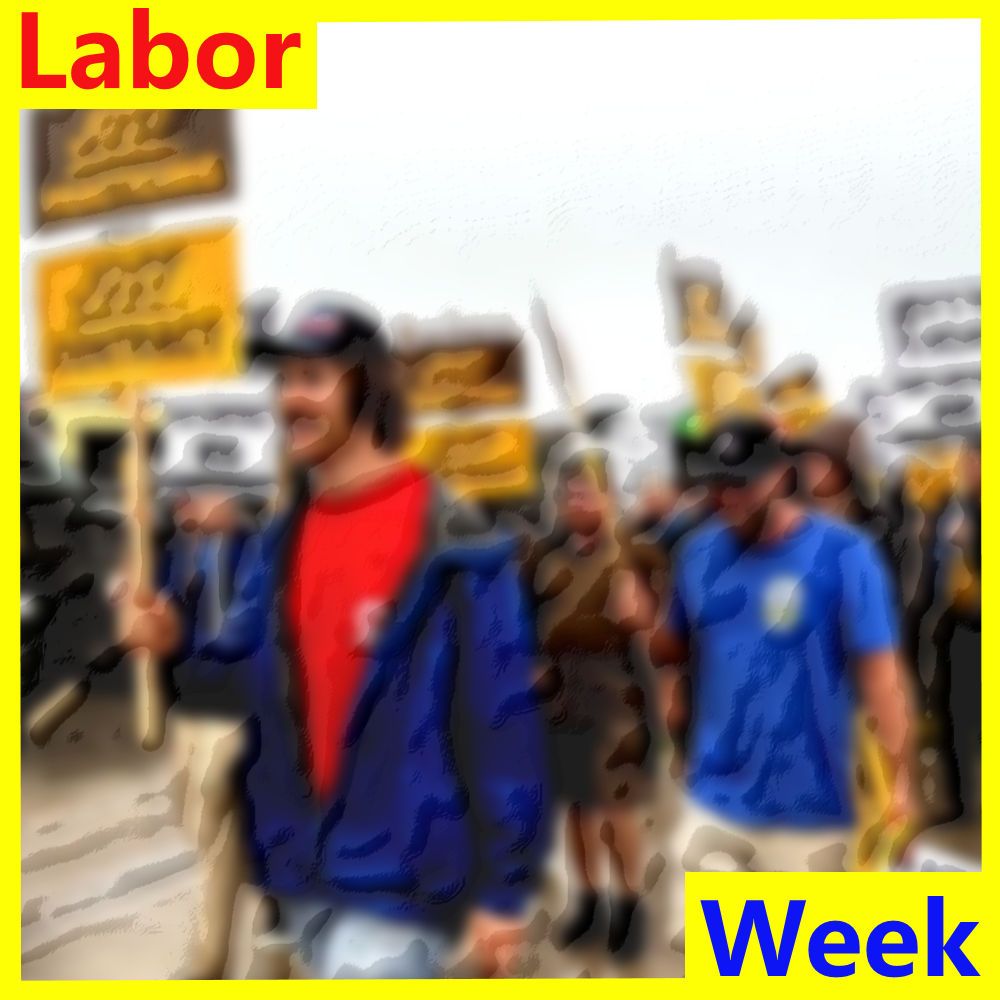 Labor Week