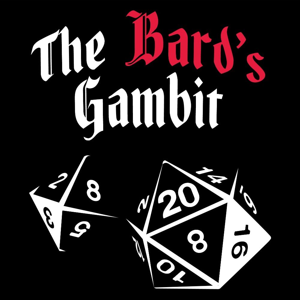 The Bard's Gambit