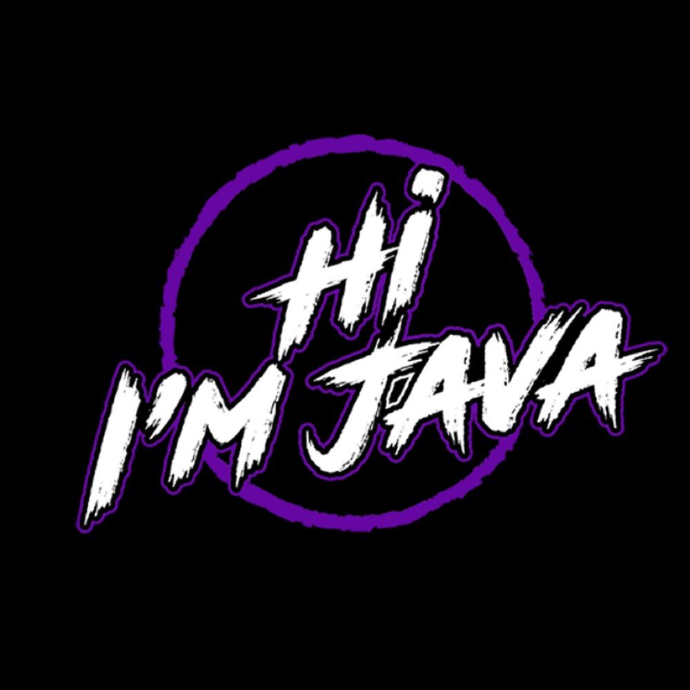 Hi I’m Java