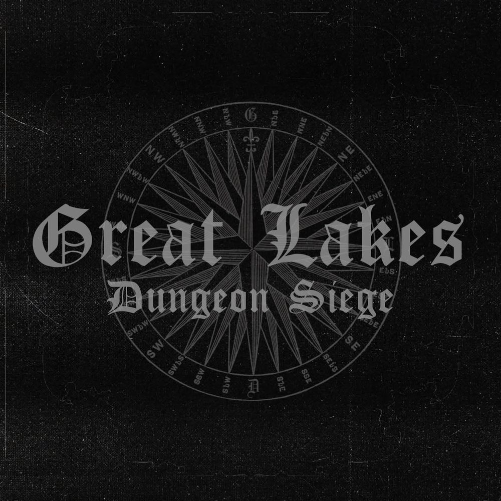 Great Lakes Dungeon Siege