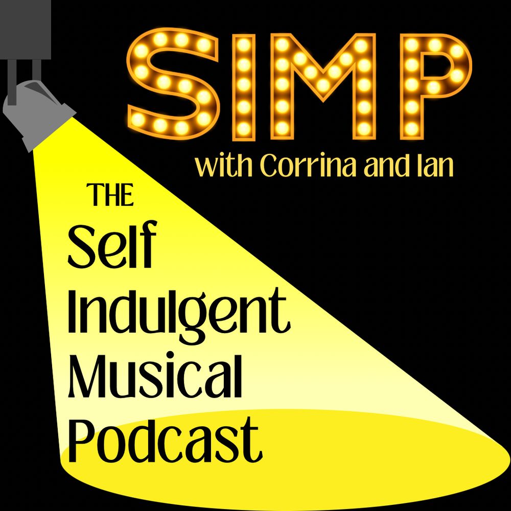 The Self Indulgent Musical Podcast