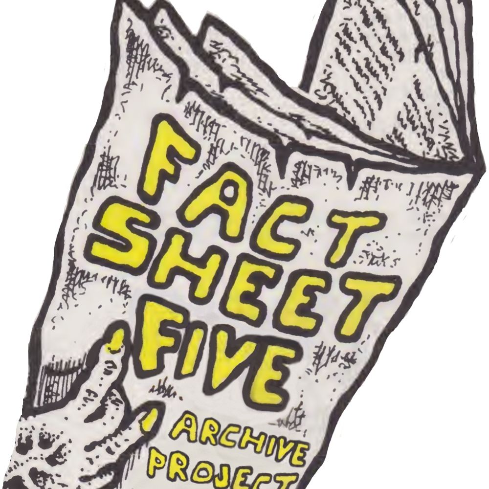 Factsheet Five Archive Project