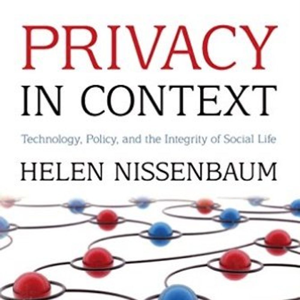 Privacy as Contextual Integrity!