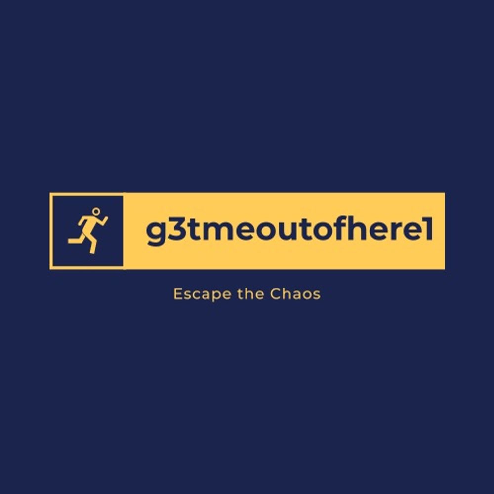 G3tmeoutofhere1