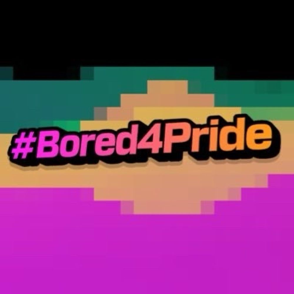 #Bored4Pride