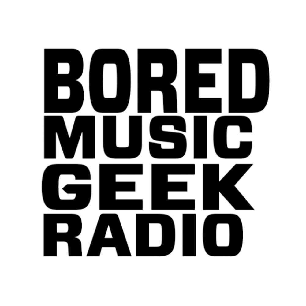 Bored Music Geek Radio