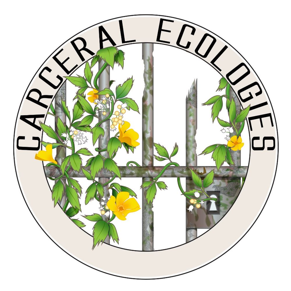 Carceral Ecologies