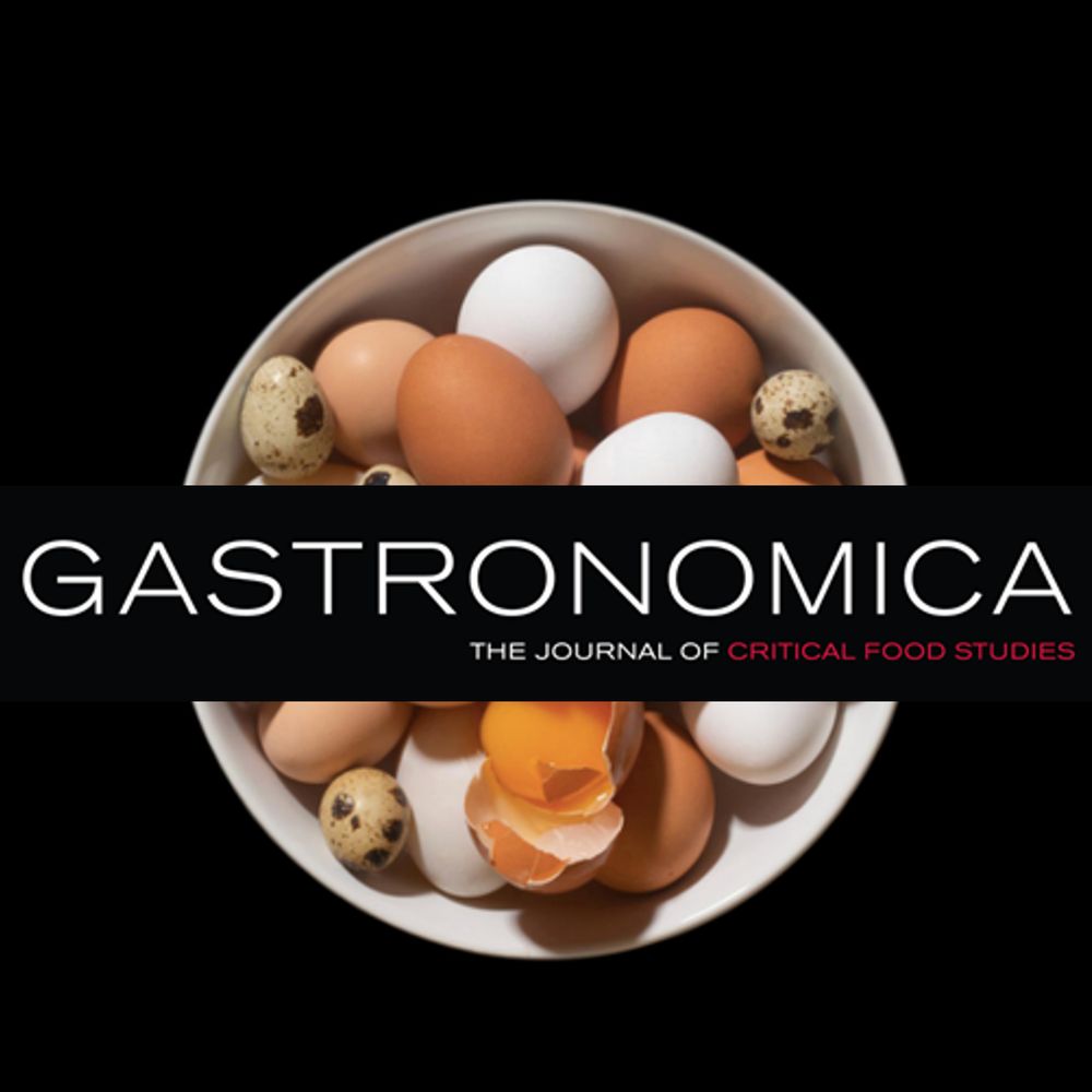 Gastronomica: The Journal for Food Studies