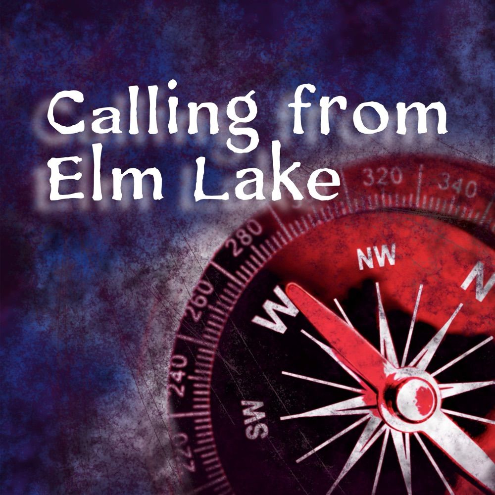 Calling From Elm Lake