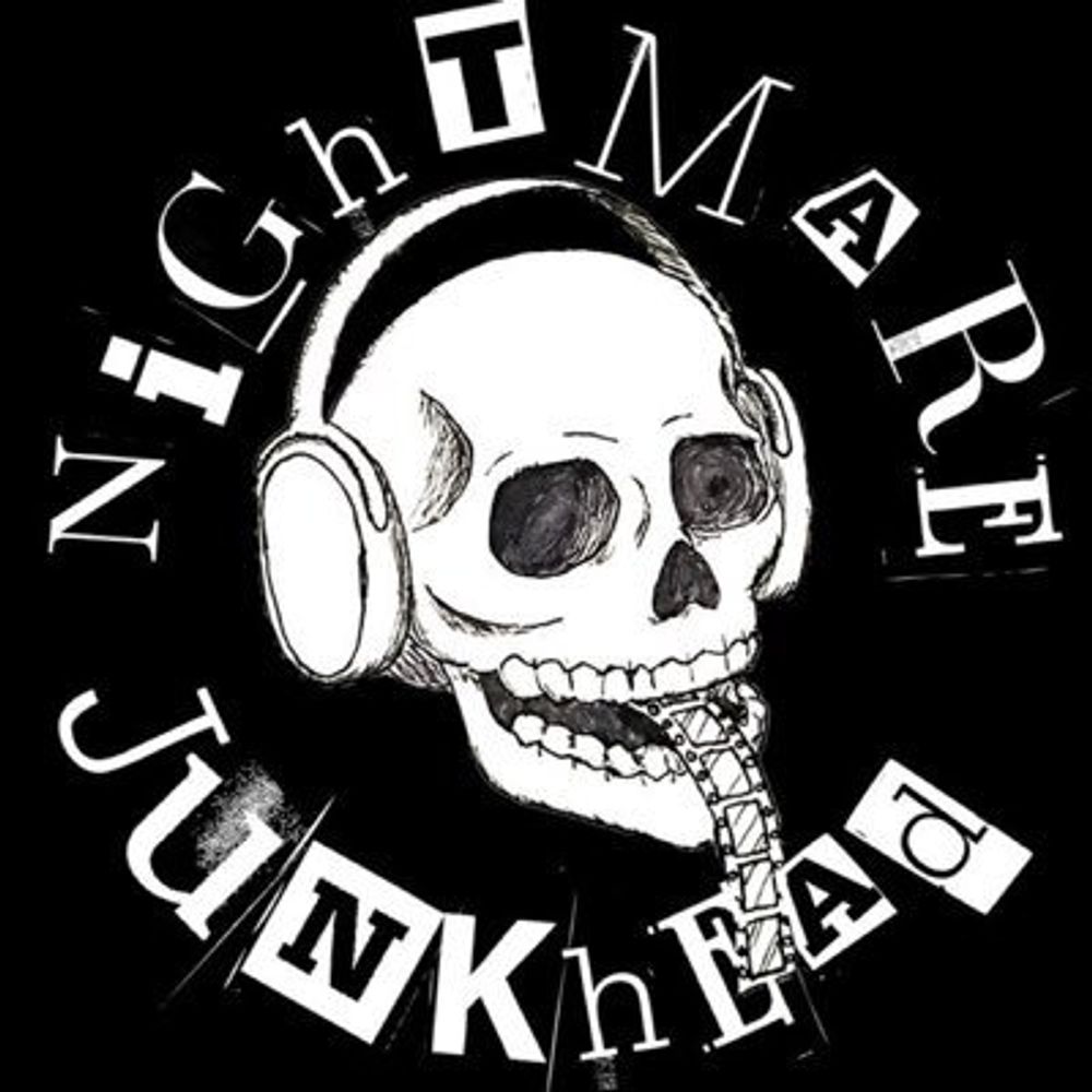 Nightmare Junkhead