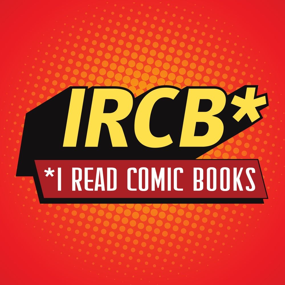 I Read Comic Books Podcast (KS zine is funded!)
