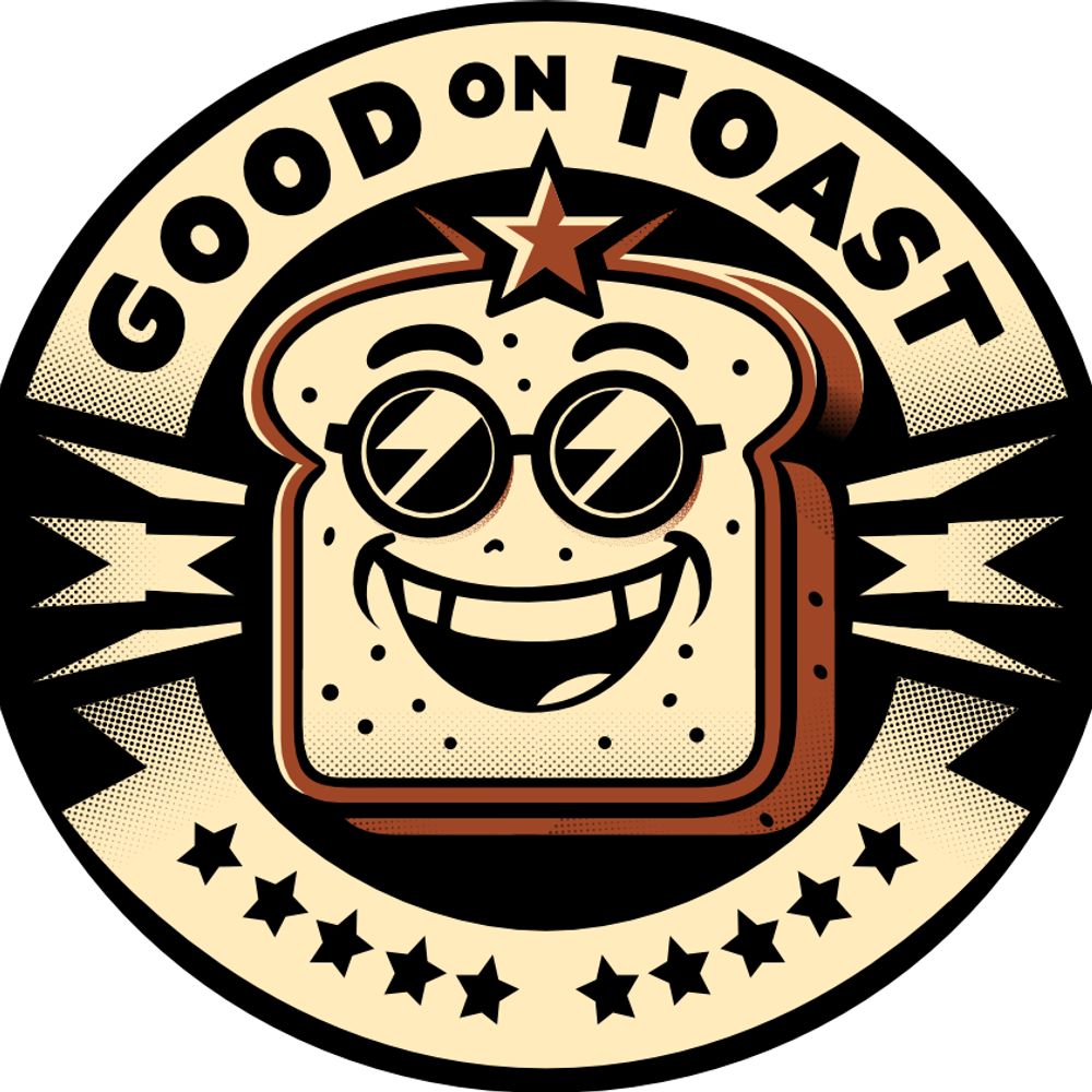 Good On Toast