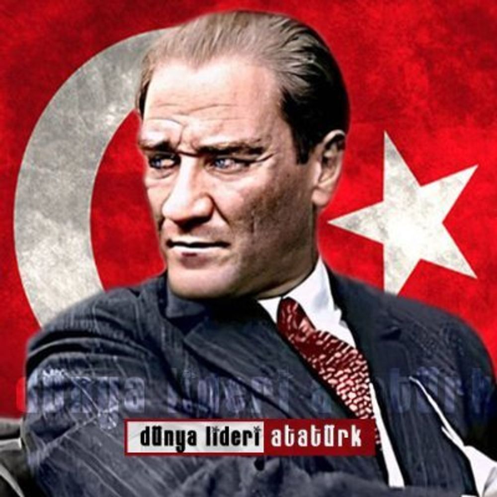 Dünya Lideri Atatürk 🇹🇷 