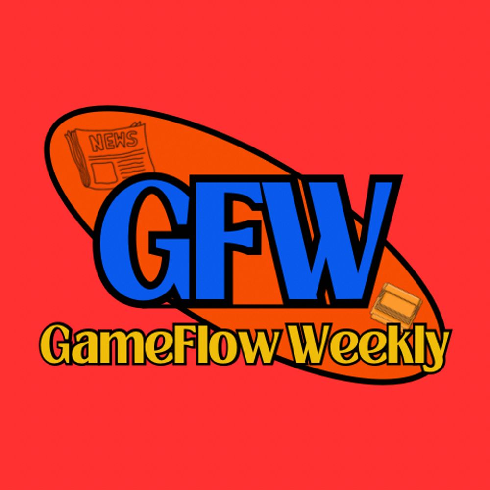 GameFlow Weekly