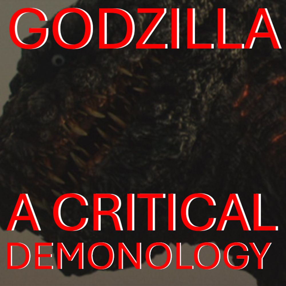 Godzilla: A Critical Demonology
