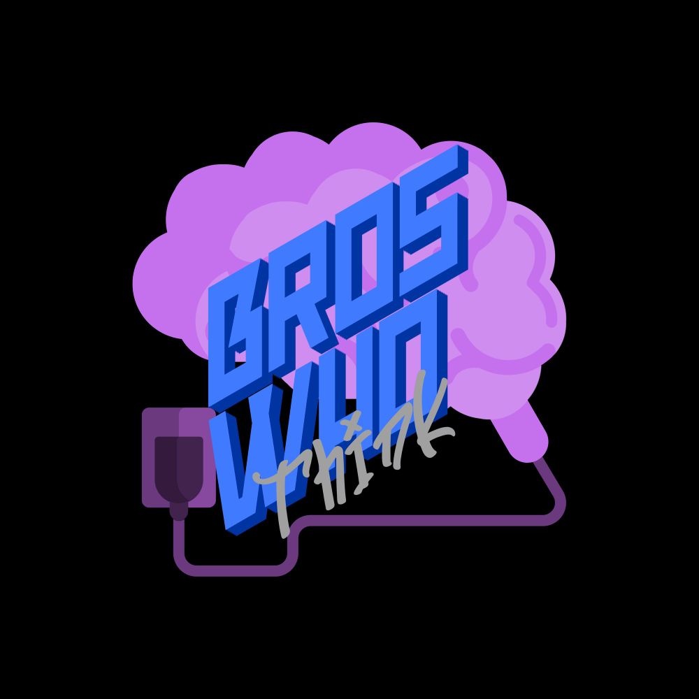 BrosWhoThink Network 