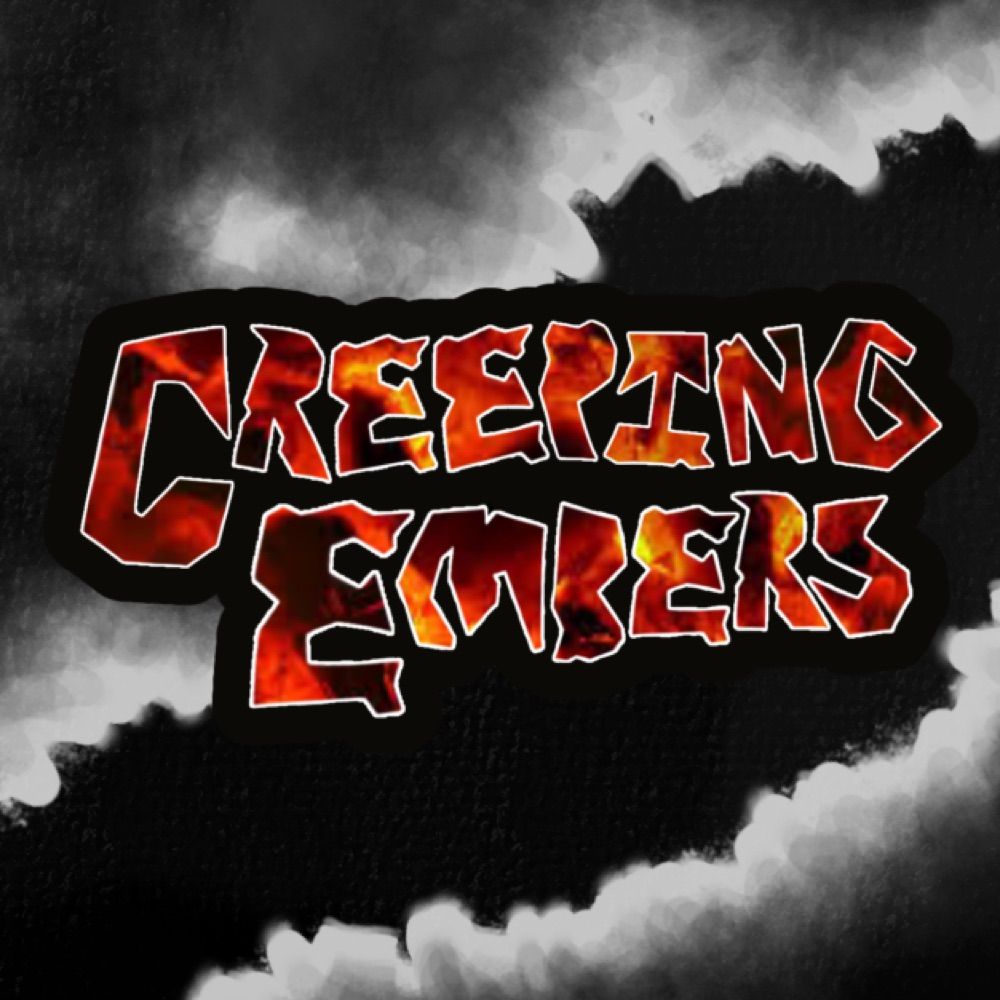 Creeping Embers