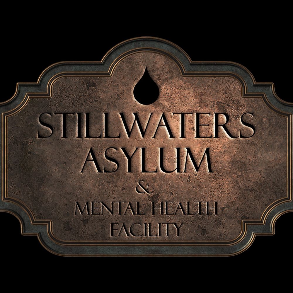 Stillwaters Asylum