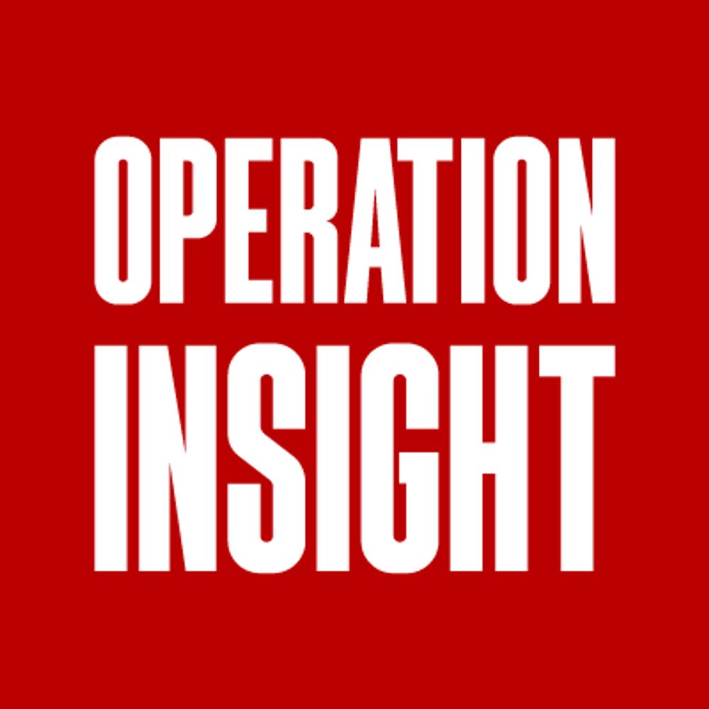 Operation Insight