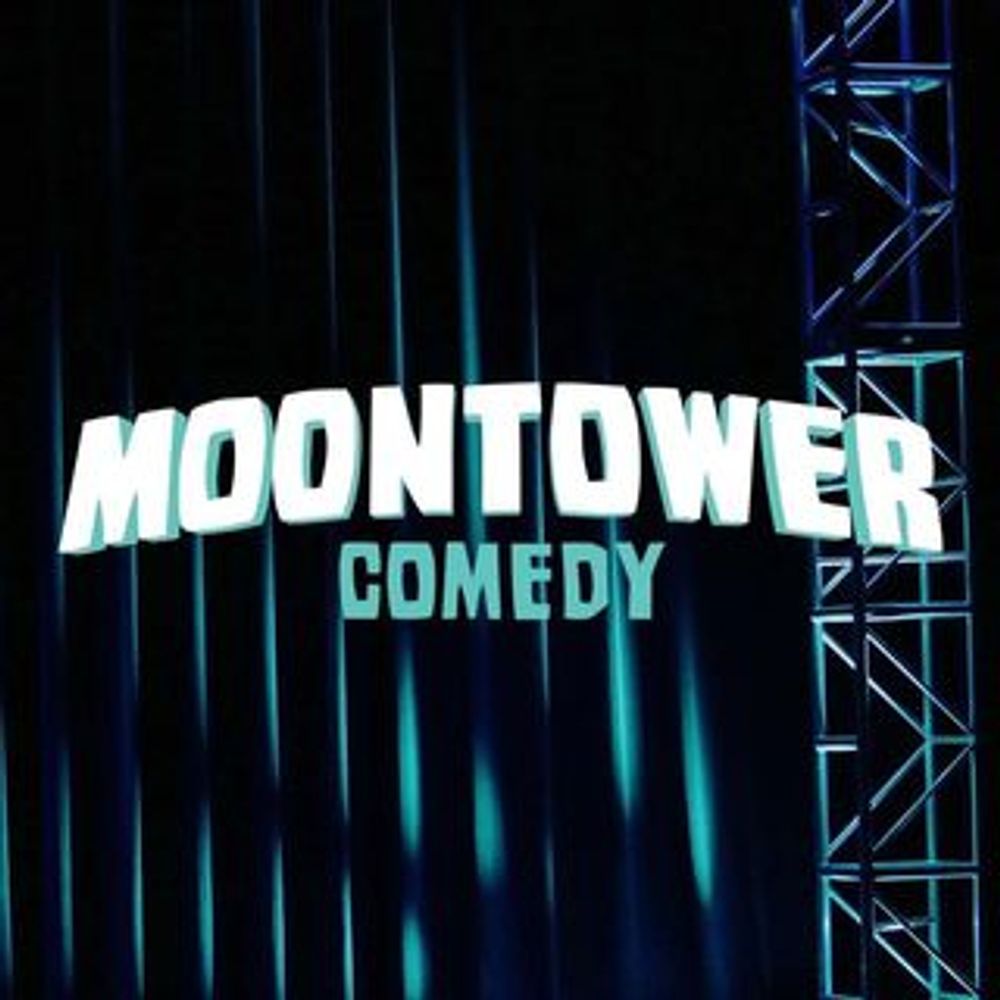 Moontower Comedy