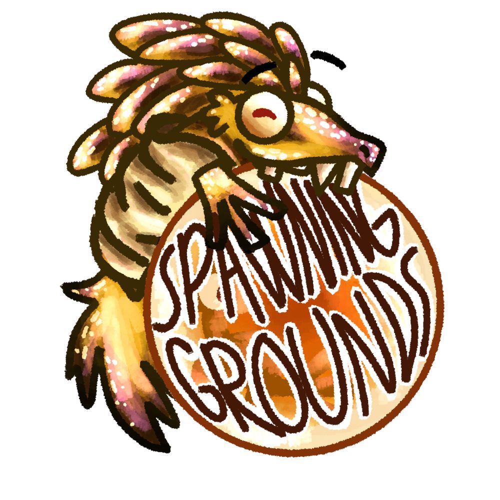 Spawning Grounds
