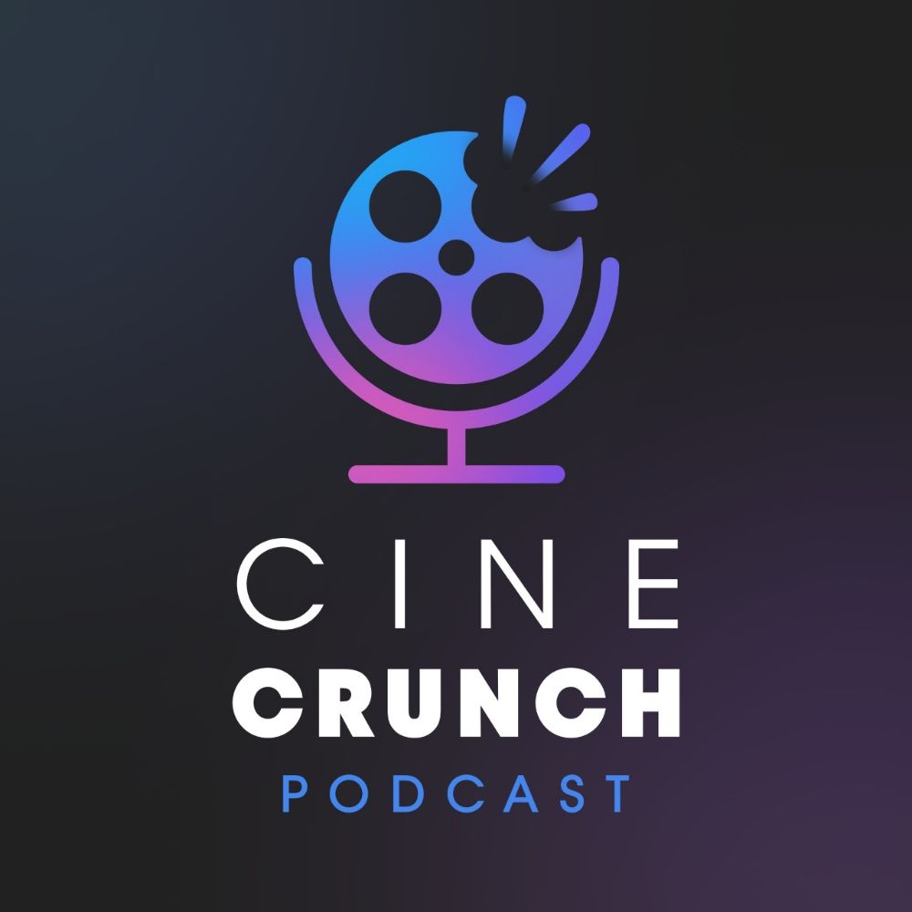 Cine Crunch Podcast