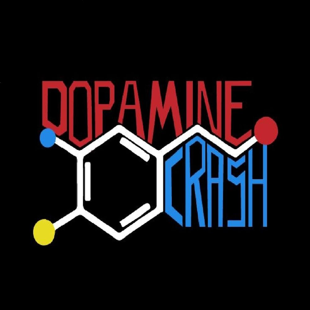 Dopamine CRASH
